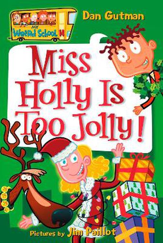 Cover image for My Weird School #14: Miss Holly Is Too Jolly!