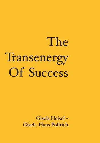 Cover image for The Transenergy Of Success