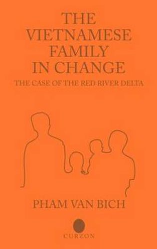 The Vietnamese Family in Change: The Case of the Red River Delta