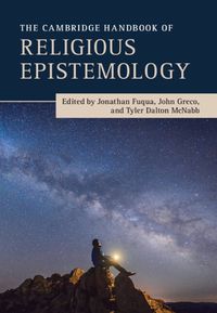 Cover image for The Cambridge Handbook of Religious Epistemology