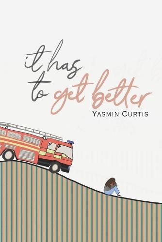 Cover image for It Has to Get Better