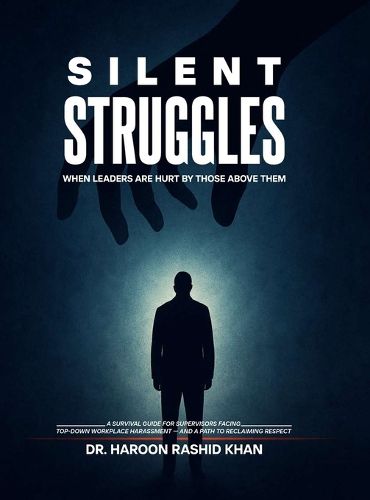 Cover image for Silent Struggles When Those Above Them Hurt Leaders