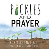 Cover image for Pickles and Prayer