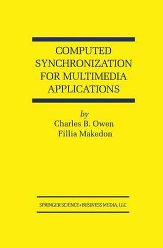 Computed Synchronization for Multimedia Applications