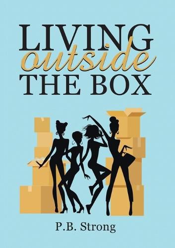 Cover image for Living Outside The Box