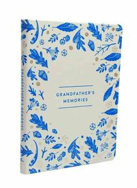 Cover image for Grandfather's Memories: A Keepsake Journal