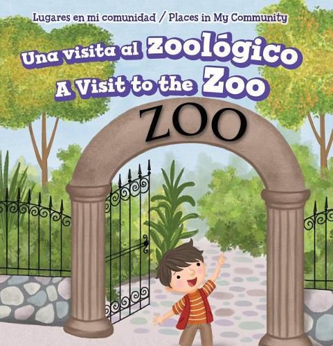 Cover image for Una Visita Al Zoologico / A Visit to the Zoo