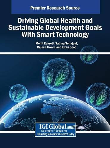 Cover image for Driving Global Health and Sustainable Development Goals With Smart Technology