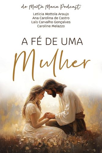 Cover image for A F√(c) de Uma Mulher (Portuguese)