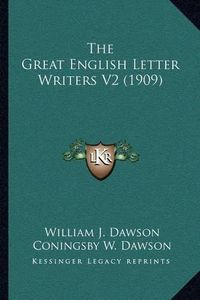 Cover image for The Great English Letter Writers V2 (1909)