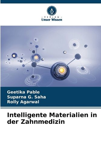 Cover image for Intelligente Materialien in der Zahnmedizin