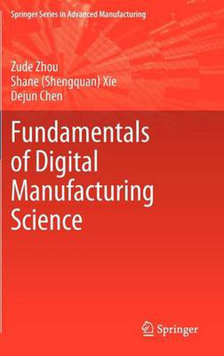 Cover image for Fundamentals of Digital Manufacturing Science