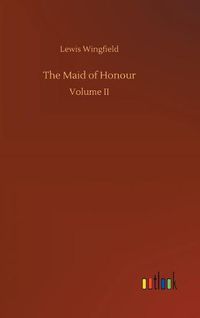 Cover image for The Maid of Honour