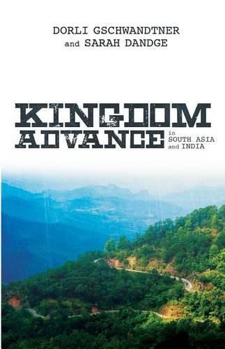 Cover image for Kingdom Advance in South Asia and India: And Other Stories from India and South Asia