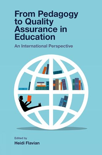 Cover image for From Pedagogy to Quality Assurance in Education: An International Perspective