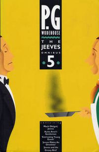 Cover image for The Jeeves Omnibus - Vol 5: (Jeeves & Wooster)