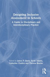 Cover image for Designing Inclusive Assessment in Schools