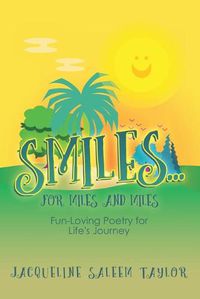 Cover image for SMILES... for Miles and Miles