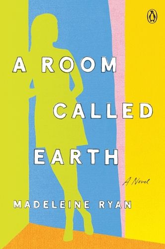 Cover image for A Room Called Earth: A Novel