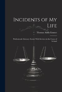 Cover image for Incidents of My Life