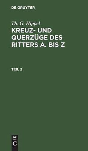 Cover image for Kreuz- und Querzuge des Ritters A. bis Z