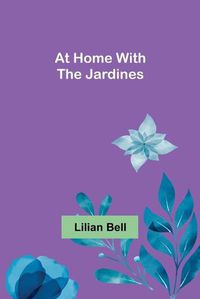 Cover image for At Home with the Jardines