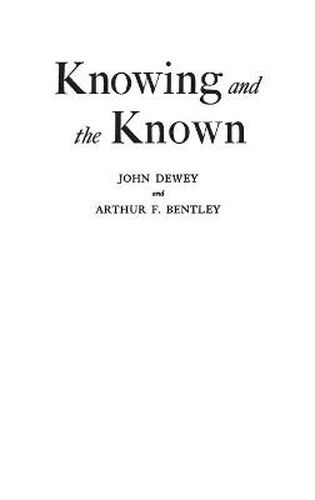 Cover image for Knowing and the Known