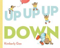 Cover image for Up, Up, Up, Down!
