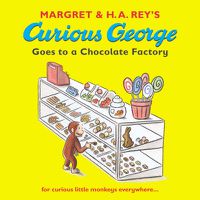 Cover image for Curious George Goes to a Chocolate Factory