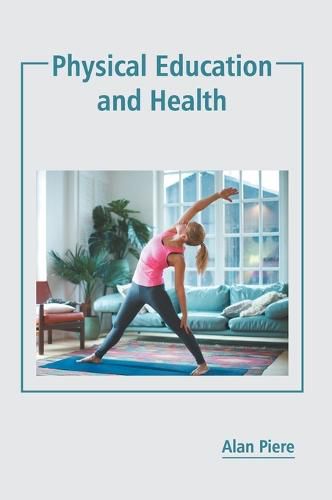 Cover image for Physical Education and Health