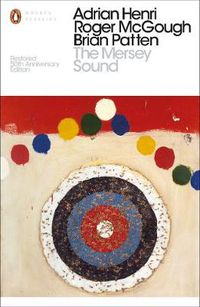 Cover image for The Mersey Sound: Restored 50th Anniversary Edition