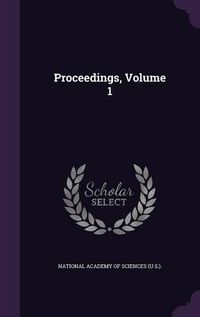 Cover image for Proceedings, Volume 1