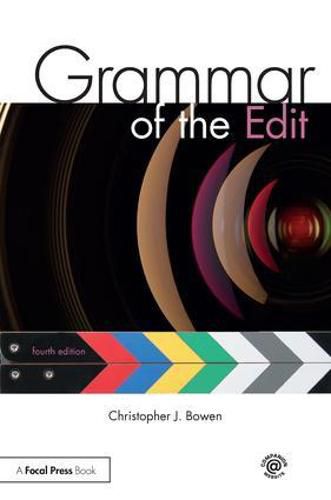 Grammar of the Edit: Fourth Edition