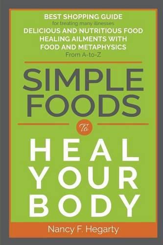 Cover image for Simple Foods To Heal Your Body