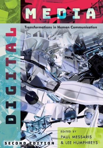 Cover image for Digital Media: Transformations in Human Communication