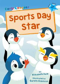 Cover image for Sports Day Star: (Blue Early Reader)