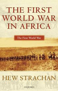 Cover image for The First World War in Africa