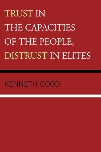 Cover image for Trust in the Capacities of the People, Distrust in Elites