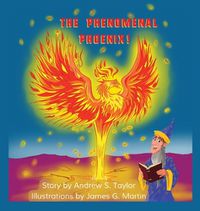 Cover image for The Phenomenal Phoenix!