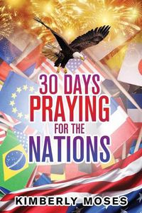 Cover image for 30 Days Praying For The Nations