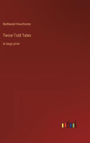 Cover image for Twice-Told Tales