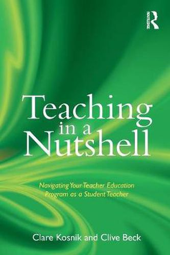 Cover image for Teaching in a Nutshell: Navigating Your Teacher Education Program as a Student Teacher