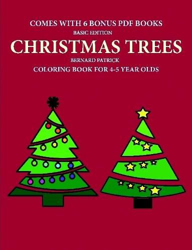 Cover image for Coloring Book for 4-5 Year Olds (Christmas trees)