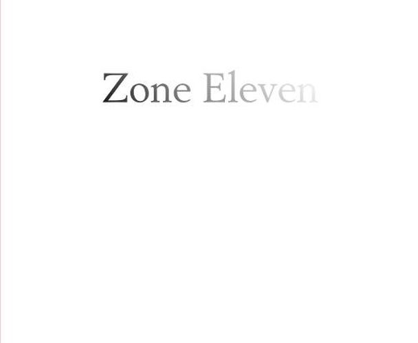 Cover image for Zone Eleven