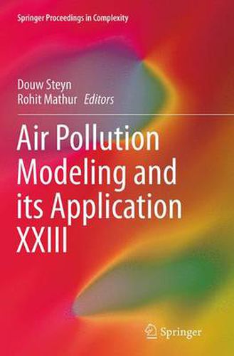 Cover image for Air Pollution Modeling and its Application XXIII