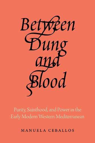 Cover image for Between Dung and Blood