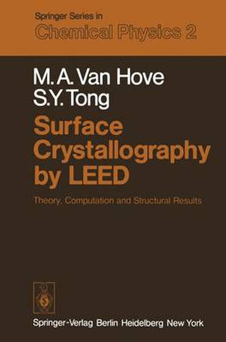 Cover image for Surface Crystallography by LEED: Theory, Computation and Structural Results