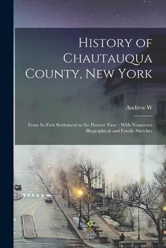 History of Chautauqua County, New York