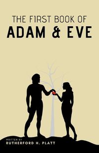 Cover image for The First Book of Adam and Eve