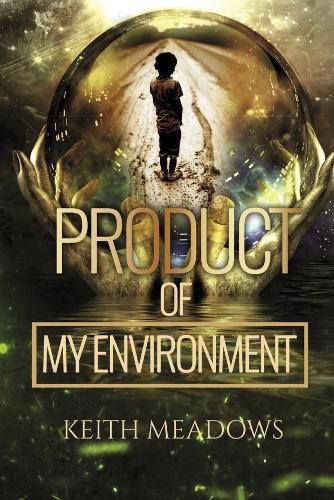 Cover image for Product of My Environment